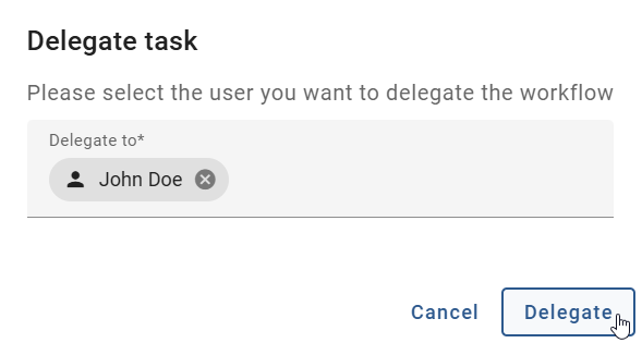 This screenshot shows the dialog for the delegation of a workflow task.